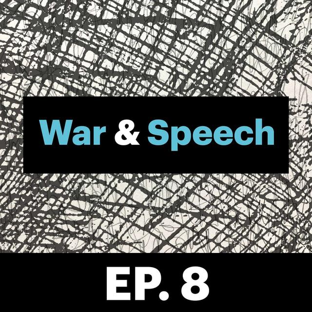 War & Speech E8:  Anti-Discrimination Law and the Protests on Campus - podcast episode cover