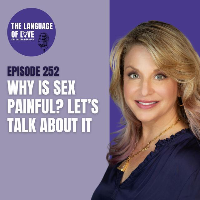 Why Is Sex Painful? Let’s Talk About It - podcast episode cover