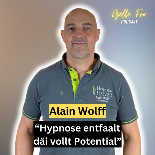 Mir ginn hypnotiséiert! Alles iwwert Hypnose mam Alain Wolff - GËLLE FRO EP. 73 - podcast episode cover