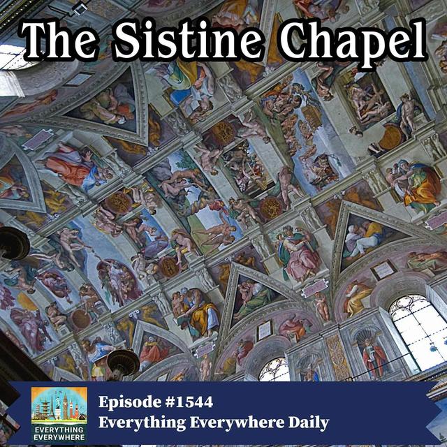 The Sistine Chapel (Encore) - podcast episode cover