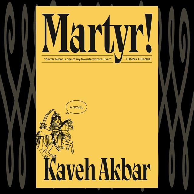 The Book Show | Kaveh Akbar – Martyr! [Encore airing] - podcast episode cover