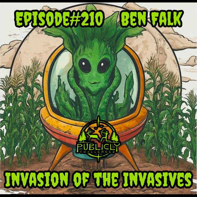 INVASION OF THE INVASIVES - podcast episode cover