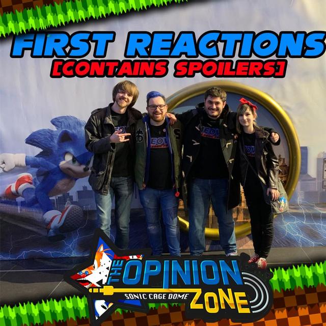 Sonic Movie Live Group Discussion (Spoiler Review) - OPINION ZONE - podcast episode cover