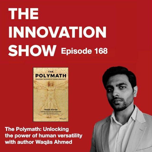 The Polymath: Unlocking the Power of Human Versatility with author Waqās Ahmed - podcast episode cover