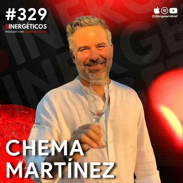 La VIDA NO se trata solo de hacer DINERO | Chema Martínez | #329 Sinergéticos - podcast episode cover