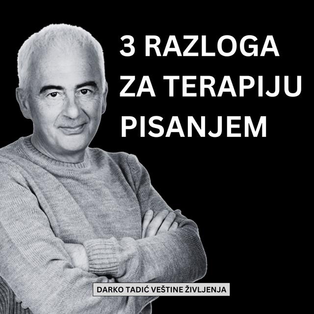 TRI RAZLOGA ZA TERAPIJSKO PISANJE - podcast episode cover