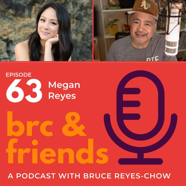 E63 Bruce chats with Megan Reyes | Filipino American History Month - podcast episode cover