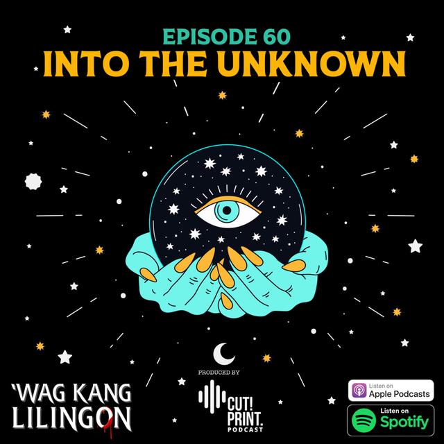EPISODE 60: Into The Unknown - podcast episode cover