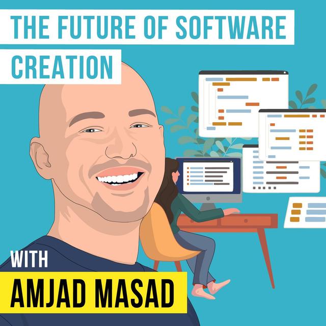 Amjad Masad - The Future of Software Creation - [Invest Like the Best, EP.310] - podcast episode cover