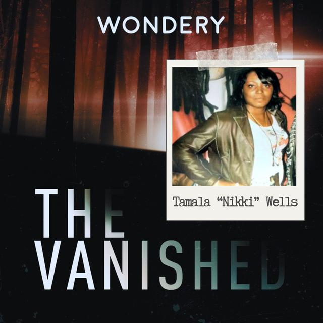 Tamala "Nikki" Wells - podcast episode cover