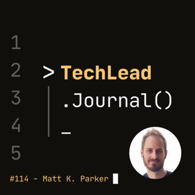 #114 - A Radical Enterprise & Radical Collaboration - Matt K. Parker - podcast episode cover