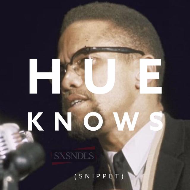Hue Knows (Snippet)| Conversation with Malcolm X - podcast episode cover