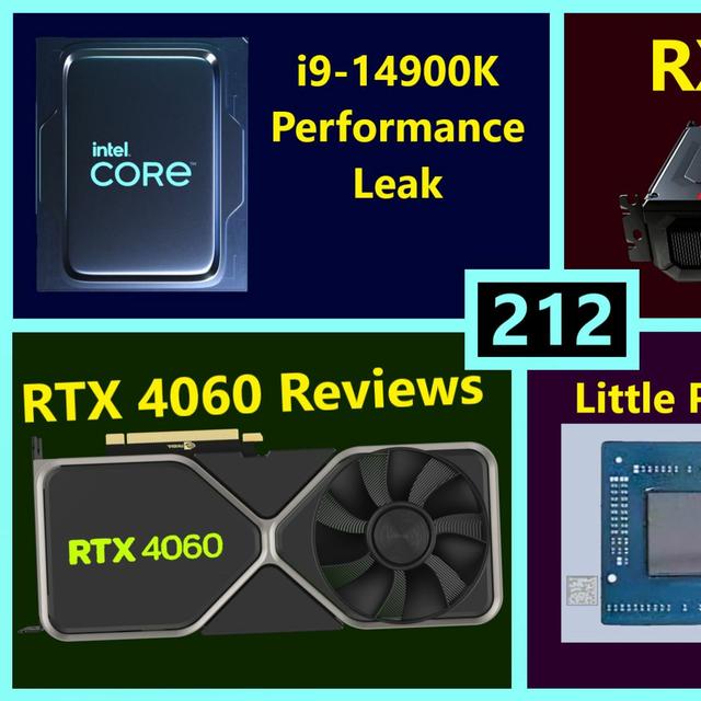 212. RX 7900 16GB, RTX 4060, Intel i9-14900K Performance Leak, Phoenix 2, R5 5600X3D - podcast episode cover
