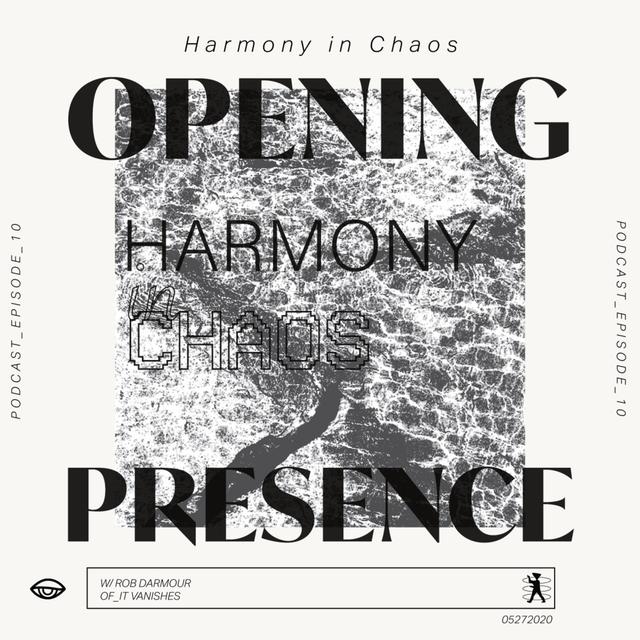 Ep. 10 Rob Darmour: Harmony in Chaos - podcast episode cover