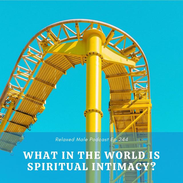 What in the world is Experiential Intimacy? - podcast episode cover