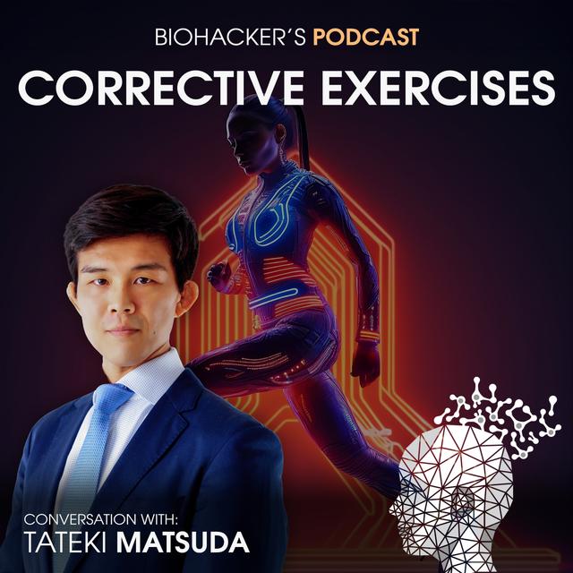 Corrective Exercises with Tateki Matsuda - podcast episode cover