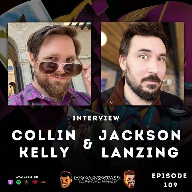 INTERVIEW: Collin Kelly & Jackson Lanzing - podcast episode cover