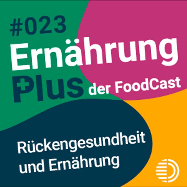 #23 Rückengesundheit und Ernährung - podcast episode cover