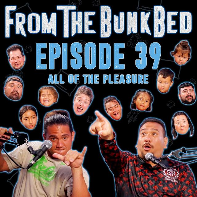 Episode 39 - All Of The Pleasure - podcast episode cover