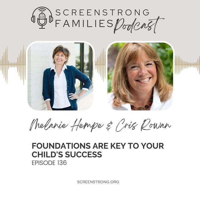 Foundations Are Key to Your Child's Success with Cris Rowan (#136) - podcast episode cover