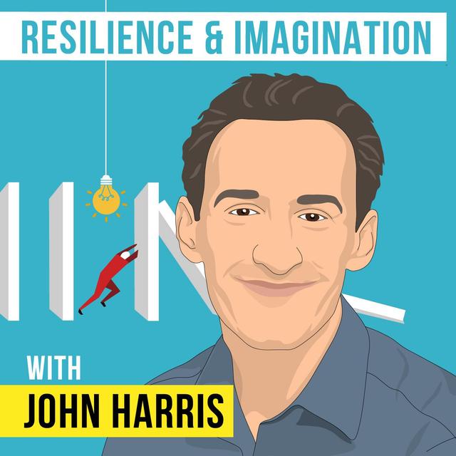 John Harris - Resilience and Imagination - [Invest Like the Best, EP. 230] - podcast episode cover