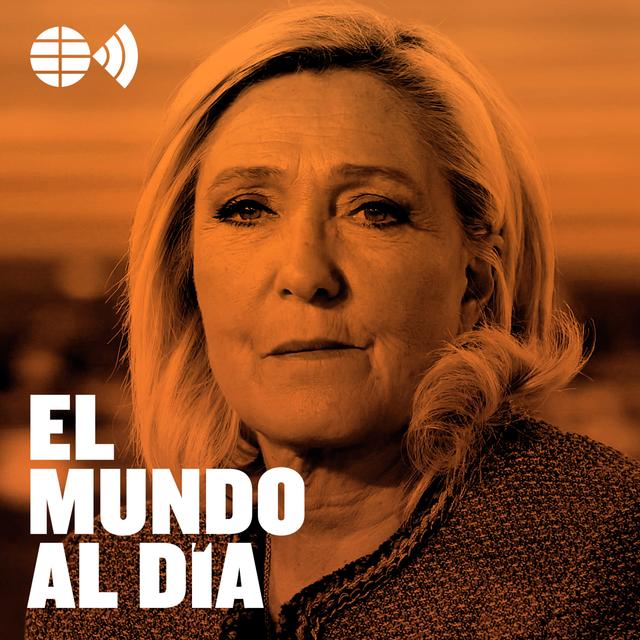 Las claves del caso Le Pen: ¿podrá presidir Francia? - podcast episode cover