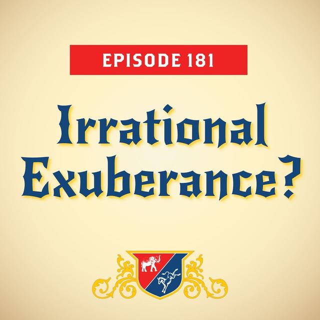 Irrational Exuberance? (with Jon Favreau) - podcast episode cover