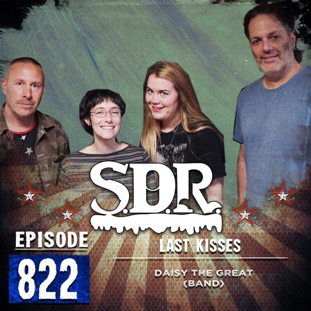 Daisy The Great (Band) - Last Kisses - podcast episode cover