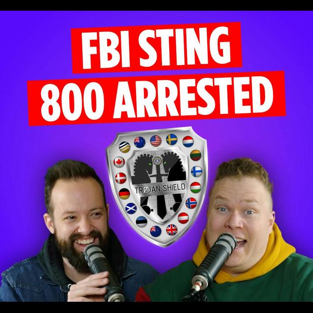 Operation Trojan Shield | The FBI Seized 40 Tons of Drugs in Largest Ever Sting - podcast episode cover