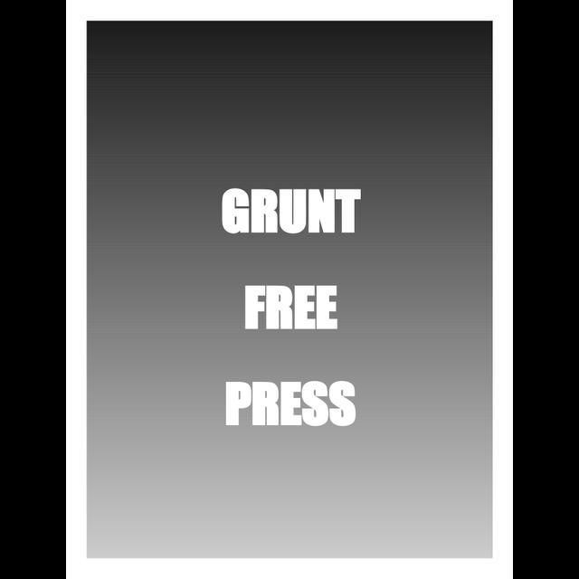 Grunt Free Press Podcast Episode 133 - podcast episode cover