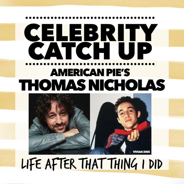 Thomas Nicholas - aka American Pie's Kevin-turned musician and film-maker - podcast episode cover