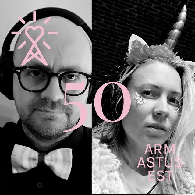 #50 Armastusest: Juubel isolatsioonis - podcast episode cover