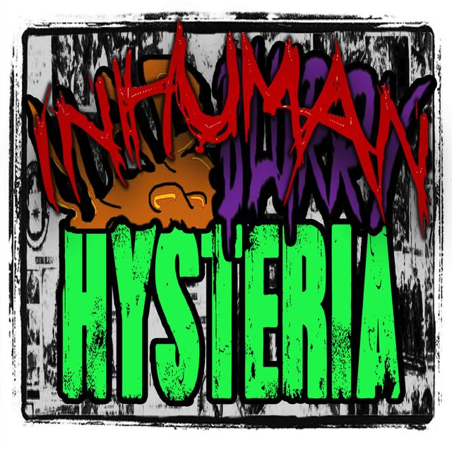 [Bonus] Inhuman Hysteria - Mad Blurry Hysteria without the Mad Blurry - podcast episode cover