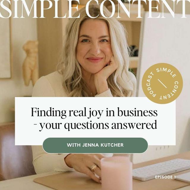 1 - Finding joy in business with Jenna Kutcher - podcast episode cover