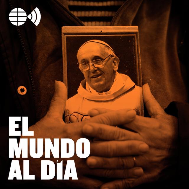 Francisco, el Papa del fin del mundo - podcast episode cover