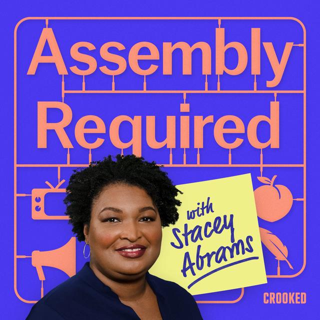 Assembly Required: Rachel Maddow on Winning America’s Fight Against Fascism - podcast episode cover