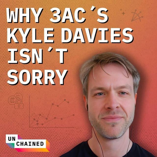 3AC's Kyle Davies on Why He's Crypto's Lloyd Blankfein and Why He's Not Sorry - Ep. 621 - podcast episode cover