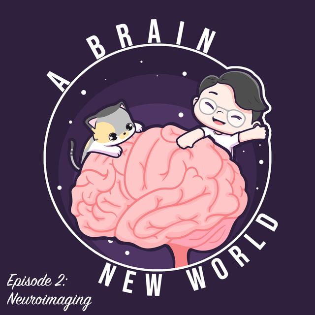 Episode 2: Neuroimaging - podcast episode cover
