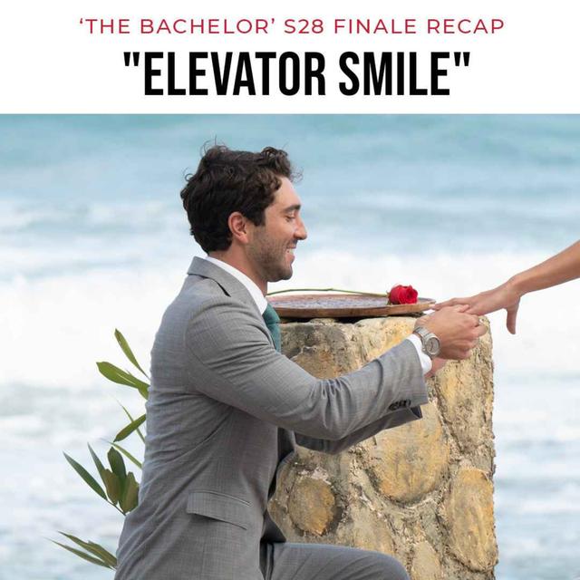 "Elevator Smile" | 'The Bachelor' S28 Finale - podcast episode cover
