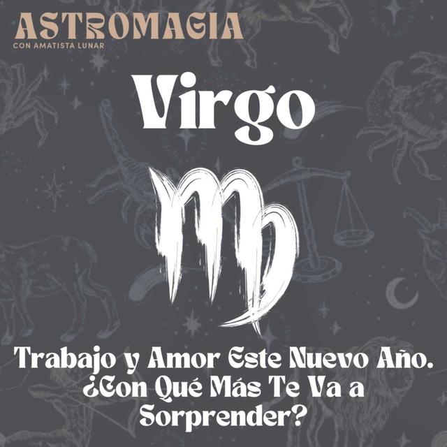 Virgo - Trabajo y Amor Este Nuevo Año. ¿Con qué Más Te Va a Sorprender? - podcast episode cover