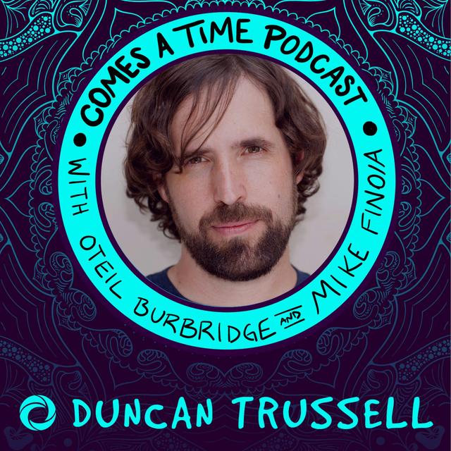 Duncan Trussell - podcast episode cover