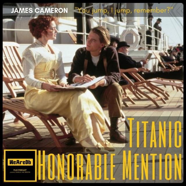 Honorable Mention - Titanic - podcast episode cover