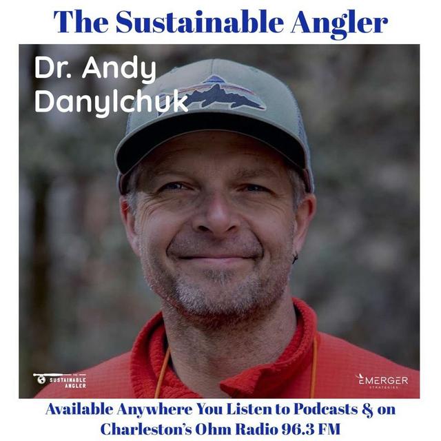 Ep 51. Dr. Andy Danylchuk - podcast episode cover