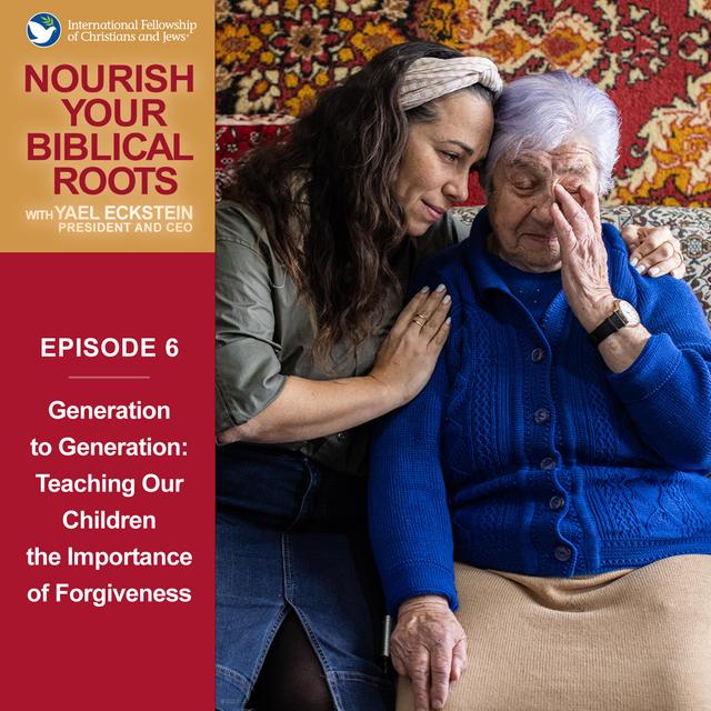 Generation to Generation: Teaching Our Children the Importance of Forgiveness - podcast episode cover