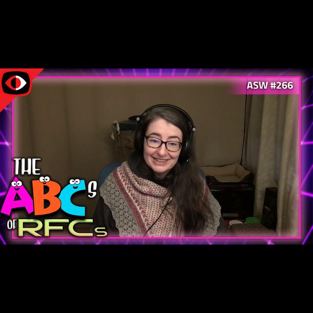 The ABCs of RFCs - Heather Flanagan - ASW #266 - podcast episode cover