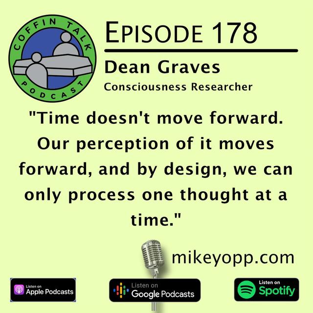 #178 - Consciousness Researcher - Dean Graves - podcast episode cover