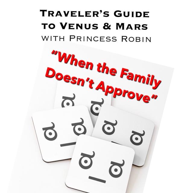 EP.64: WHEN THE FAMILY DOESN’T APPROVE - podcast episode cover