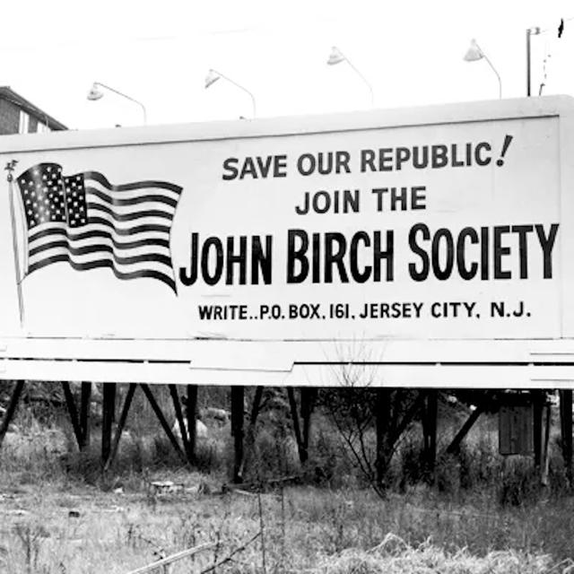 The John Birch Society - podcast episode cover