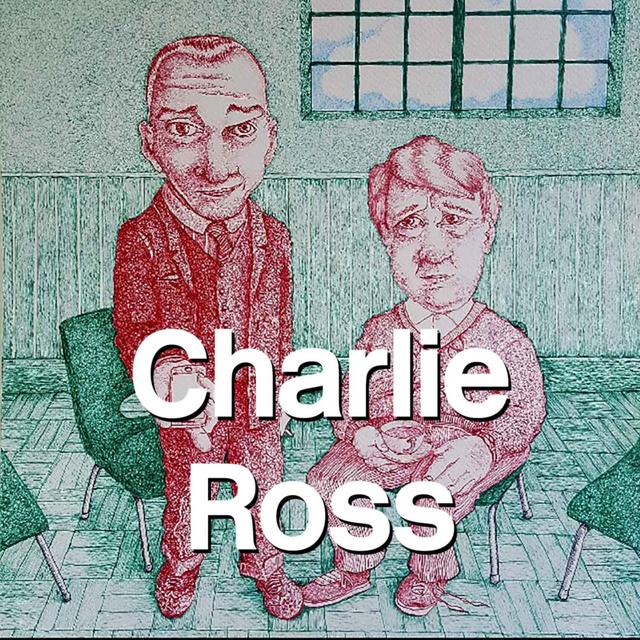 Charlie Ross - podcast episode cover
