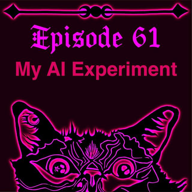 My AI Experiment - podcast episode cover